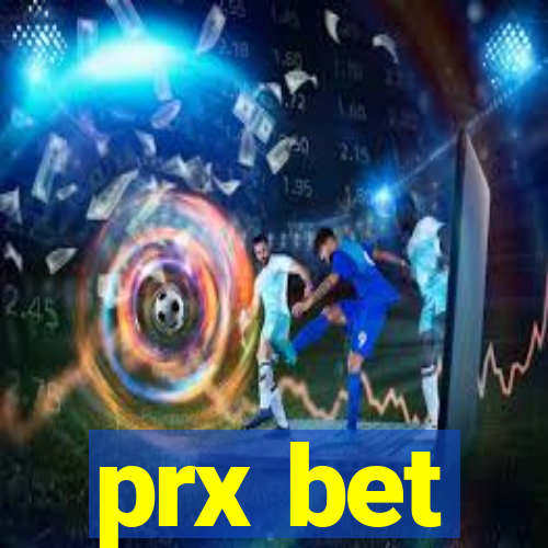 prx bet